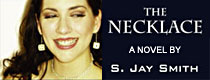 The Necklace, A Novel by S. Jay Smith